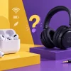 هدفون بی‌سیم بخریم یا باسیم؟ بررسی مزایا و معایب هرکدام